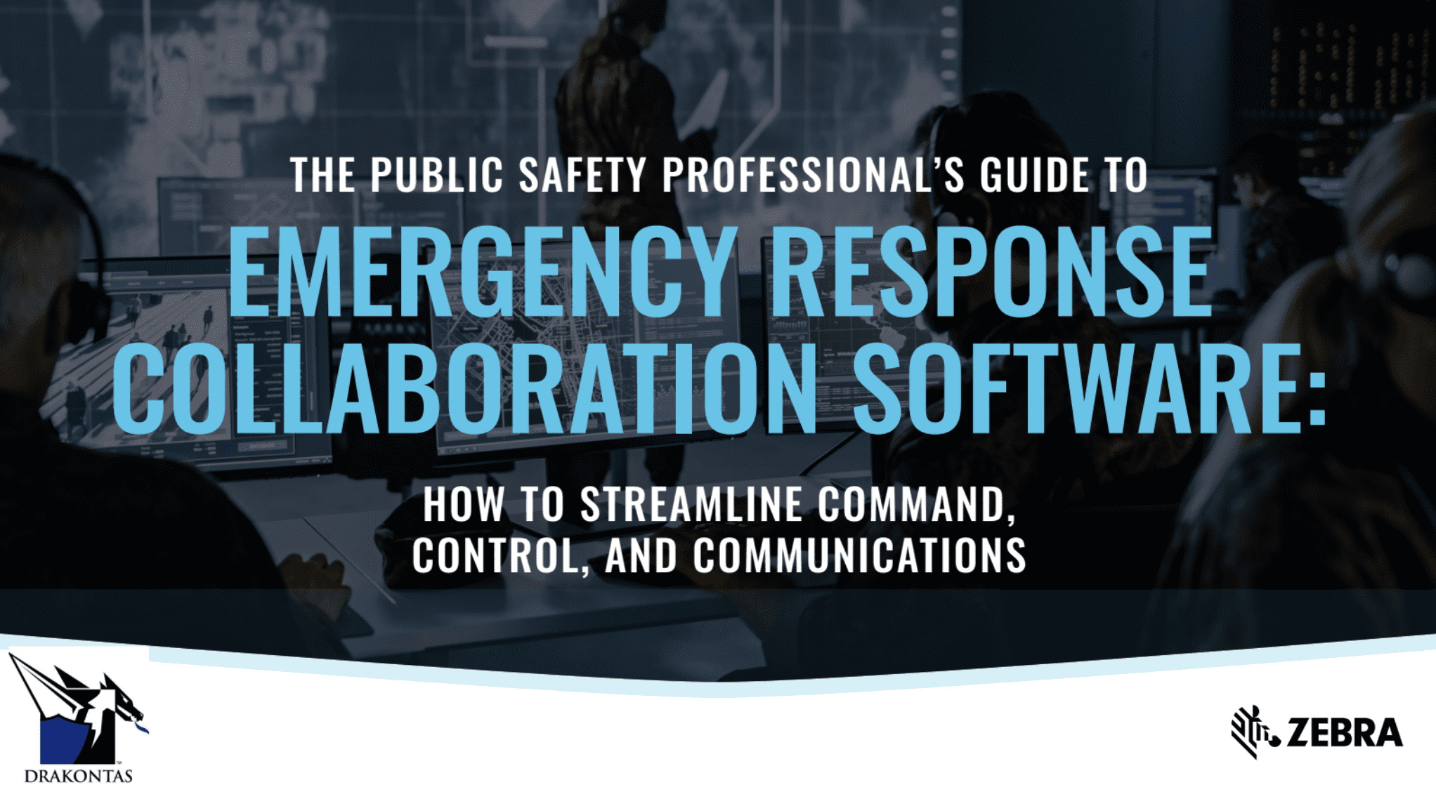 EMERGENCY RESPONSE COLLABORATION SOFTWARE